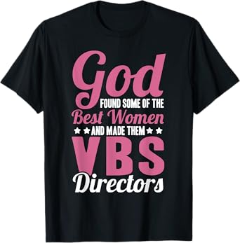 VBS Team Vacation Bible School Week Squad VBS Director T-Shirt