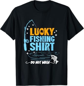 Funny Lucky Fishing Gifts For Men Boys Women Dad T-Shirt