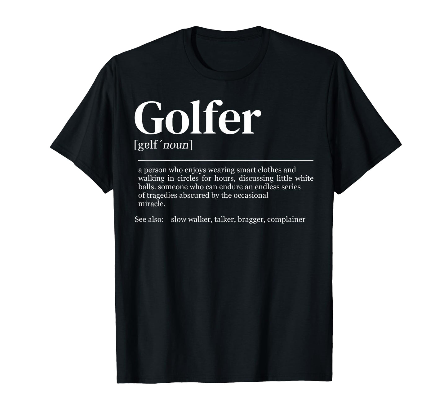 Golf definition women men Golf Player T-Shirt