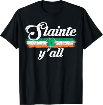 Funny Slainte Y'all Irish Drinking Team Saint Patrick's Day T-Shirt