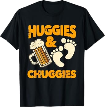 Huggies and Chuggies Funny Future Father Party Gift T-Shirt