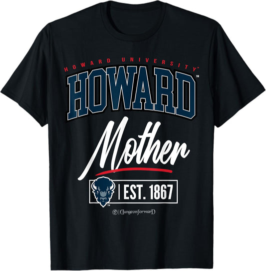 Howard University - HU HBCU Mother T-Shirt