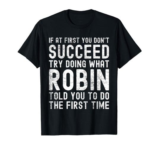 Funny Listen To Robin Joke Vintage T-Shirt