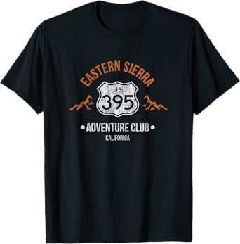 California Highway 395 Eastern Sierra Hiking Adventure Club T-Shirt