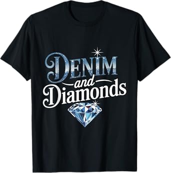 Denim And Diamonds Stylish Denim Jeans for Men Women T-Shirt