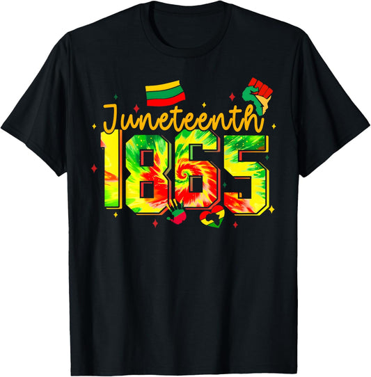 Juneteenth June 19th 1865 Freedom Day Melanin Tie Dye T-Shirt