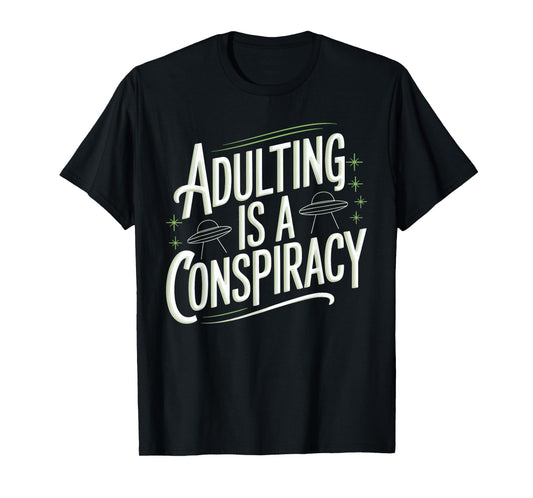 Adulting Is Hard, But It's Also Funny and Sarcastic T-Shirt