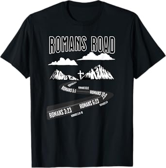 Romans Road to Salvation T-Shirt