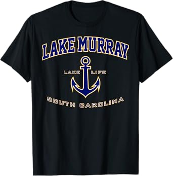 Lake Murray SC Shirt for Women, Men, Girls & Boys T-Shirt