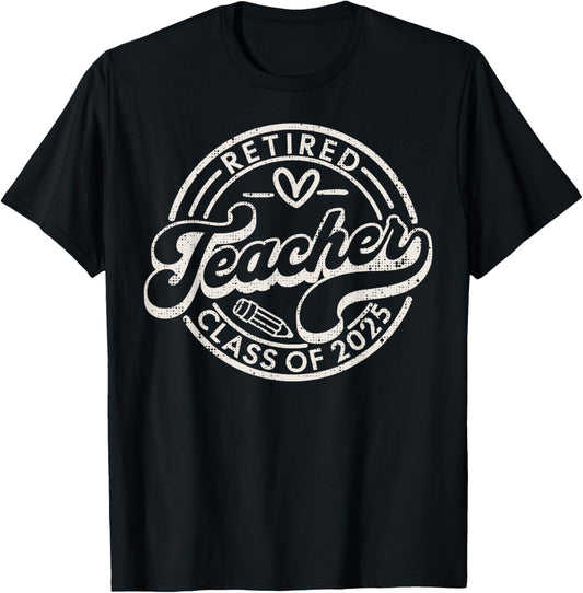Retired Teacher Class Of 2025 Vintage Retirement 2025 T-Shirt