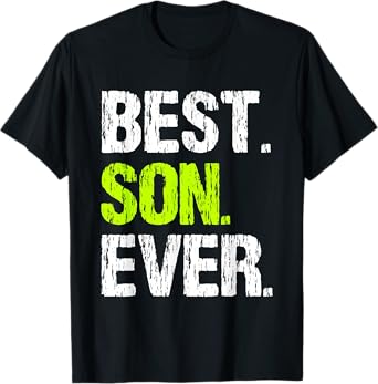 Best Son Ever Cool Family Funny T-Shirt