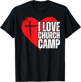 I Love Church Camp VBS Vacation Bible School Jesus VBS Crew T-Shirt