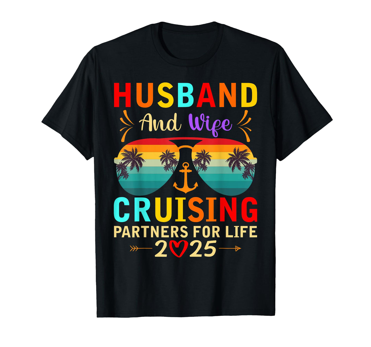 Husband Wife Cruising Partners for Life 2025 Cruise Vacation T-Shirt