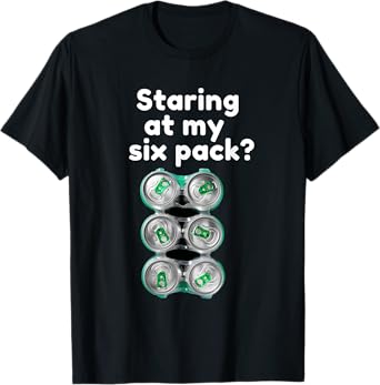 Beer Please Don't Stare At My Six Pack T-Shirt