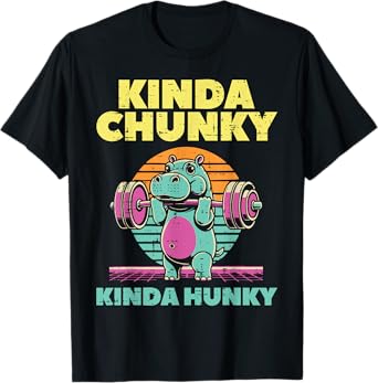 Gym Hippo Kinda Chunky Hunky Funny Workout Fitness Men Women T-Shirt