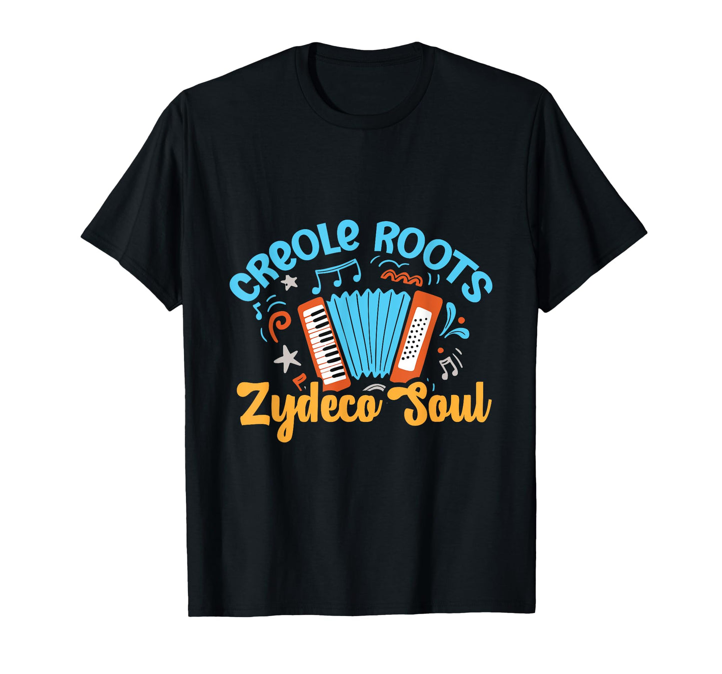 Creole Roots Zydeco Soul Music, Bands and Festival Fun Fans T-Shirt