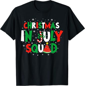 Christmas In July Squad Funny Summer Vacation Men Women T-Shirt