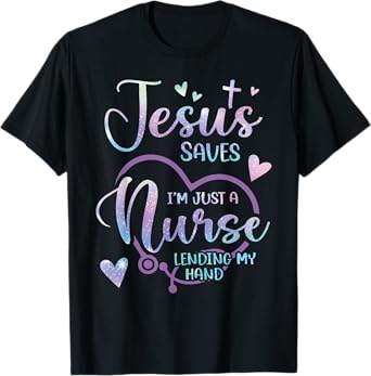 Christian Nurse Jesus T-Shirt