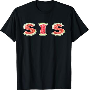 Summer Watermelon Sister Sis Birthday Party T-Shirt