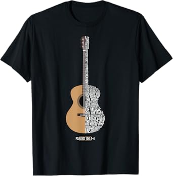 Praise Him With The Strings Psalm 150 Acoustic Guitar Player T-Shirt