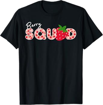 Berry Squad Strawberry First Birthday Funny Strawberry T-Shirt