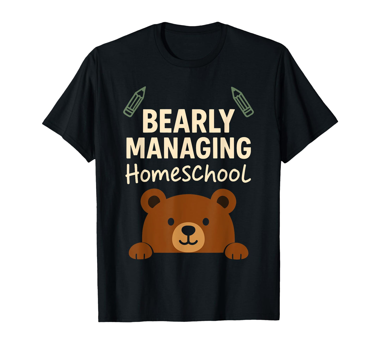 Homeschool Mom Mama Bear Homeschooling Gift Teacher Mom T-Shirt