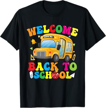 Adults Men Women Welcome Back To School Bus Driver T-Shirt