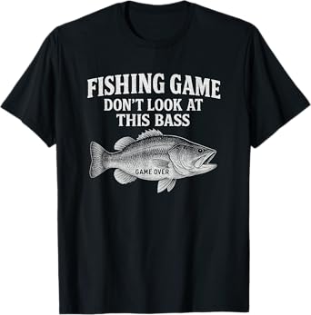 Funny Game Over Fishing Game, Bass Fishing T-Shirt
