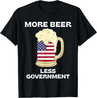 More Beer Less Government Patriotic July 4th American Flag T-Shirt