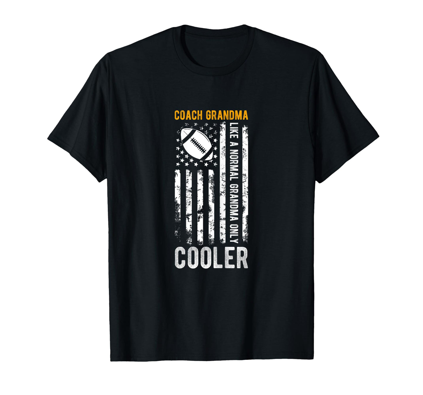 COACH GRANDMA Like A Normal GRANDMA Only COOLER T-Shirt