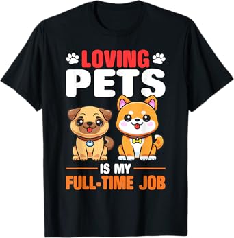 Dog Sitter Pet Sitter Funny Design Animal Lover T-Shirt
