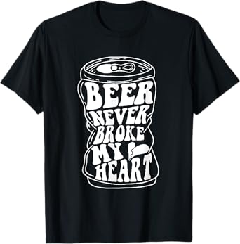 Long Neck Ice Cold Beer Never Broke My Heart T-Shirt