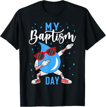 Baptism Dabbing Shirt Christian Shirts God Baptism Baptised T-Shirt