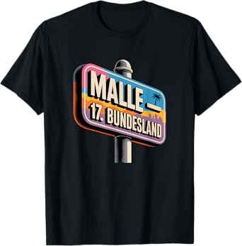 Mallorca Mallemingo Beach Holiday Malle Outfit 17th BL T-Shirt