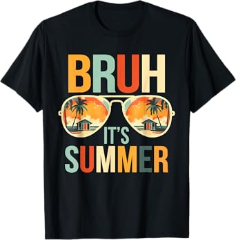 Bruh It's Summer Funny Saying Meme Bro Summer Vacation Boys T-Shirt