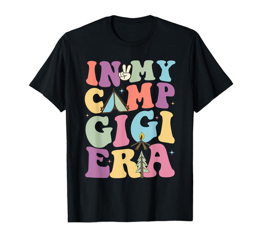 Funny In My Camp Gigi Camping Camper Summer Gift For Family T-Shirt for Men Women