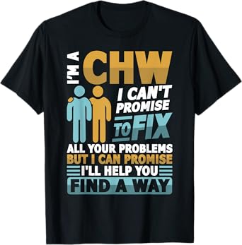 CHW Community health worker T-Shirt