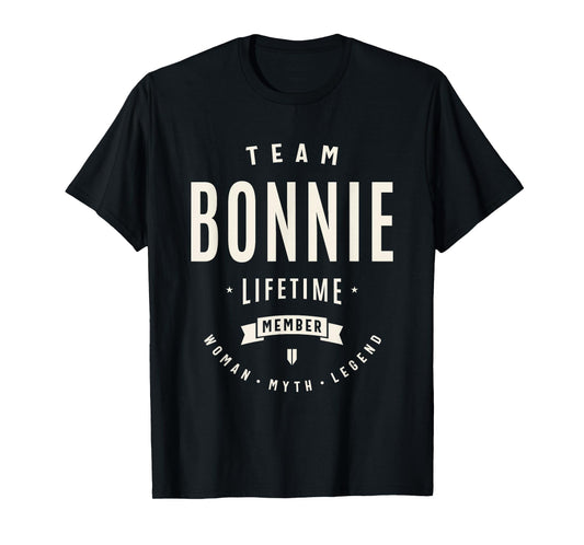 Team Bonnie Lifetime Member Funny Name Bonnie T-Shirt