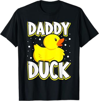 Daddy Duck Rubber Duck Dad T-Shirt