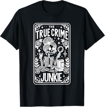 Retro Vintage True Crime Junkie Funny Tarot Card Skeleton T-Shirt