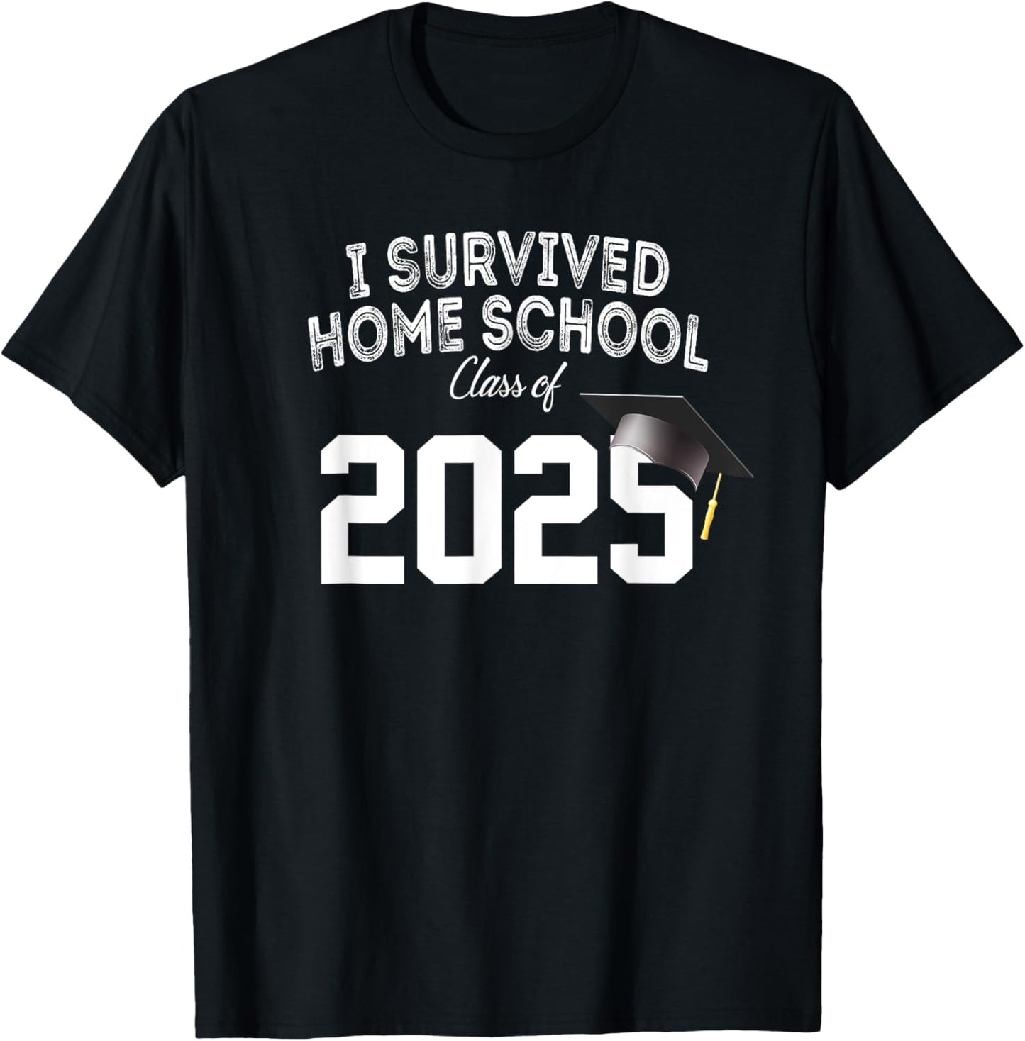 I survived Home School class of 2025 T-Shirt