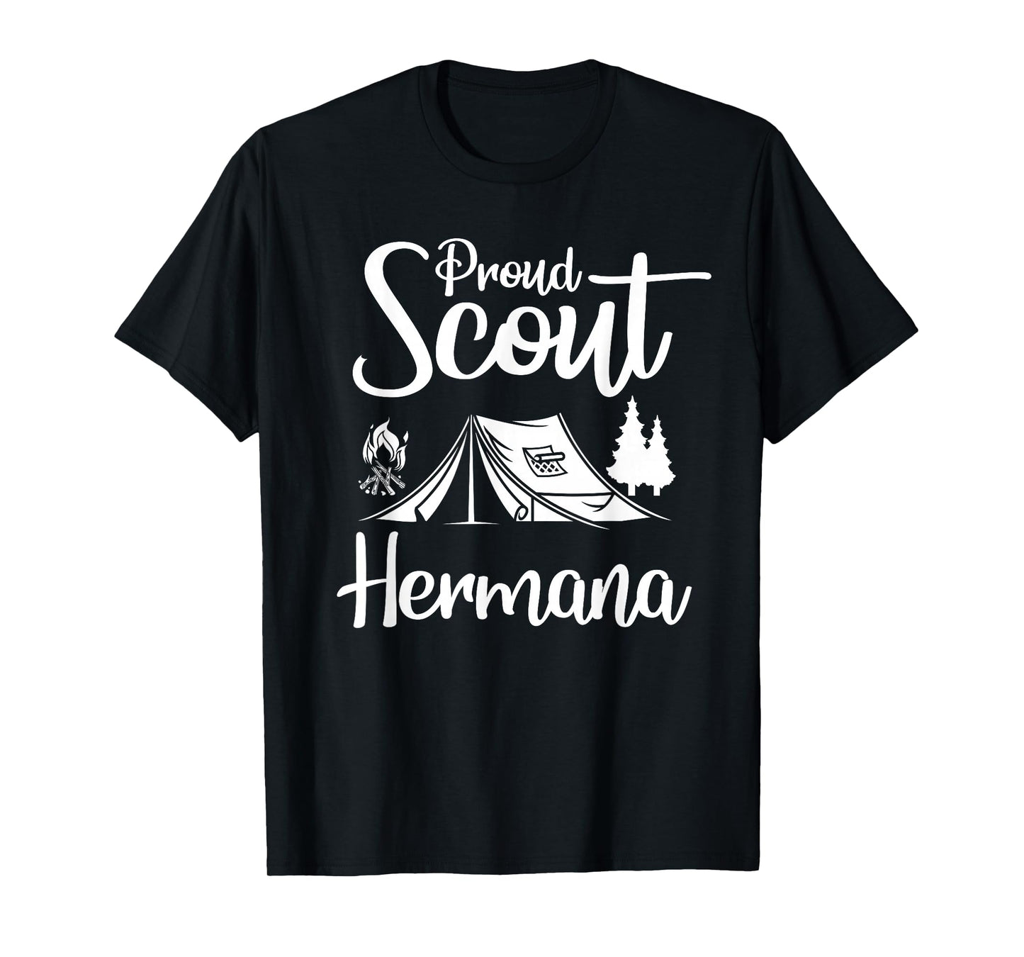Proud Scout Hermana Camping Scouting Tent Scout Sis Leader T-Shirt