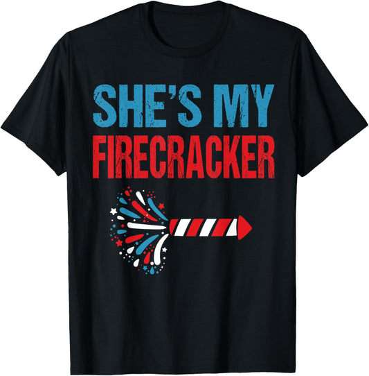 She's My Firecracker 4th Of July Fireworks Matching Couples T-Shirt