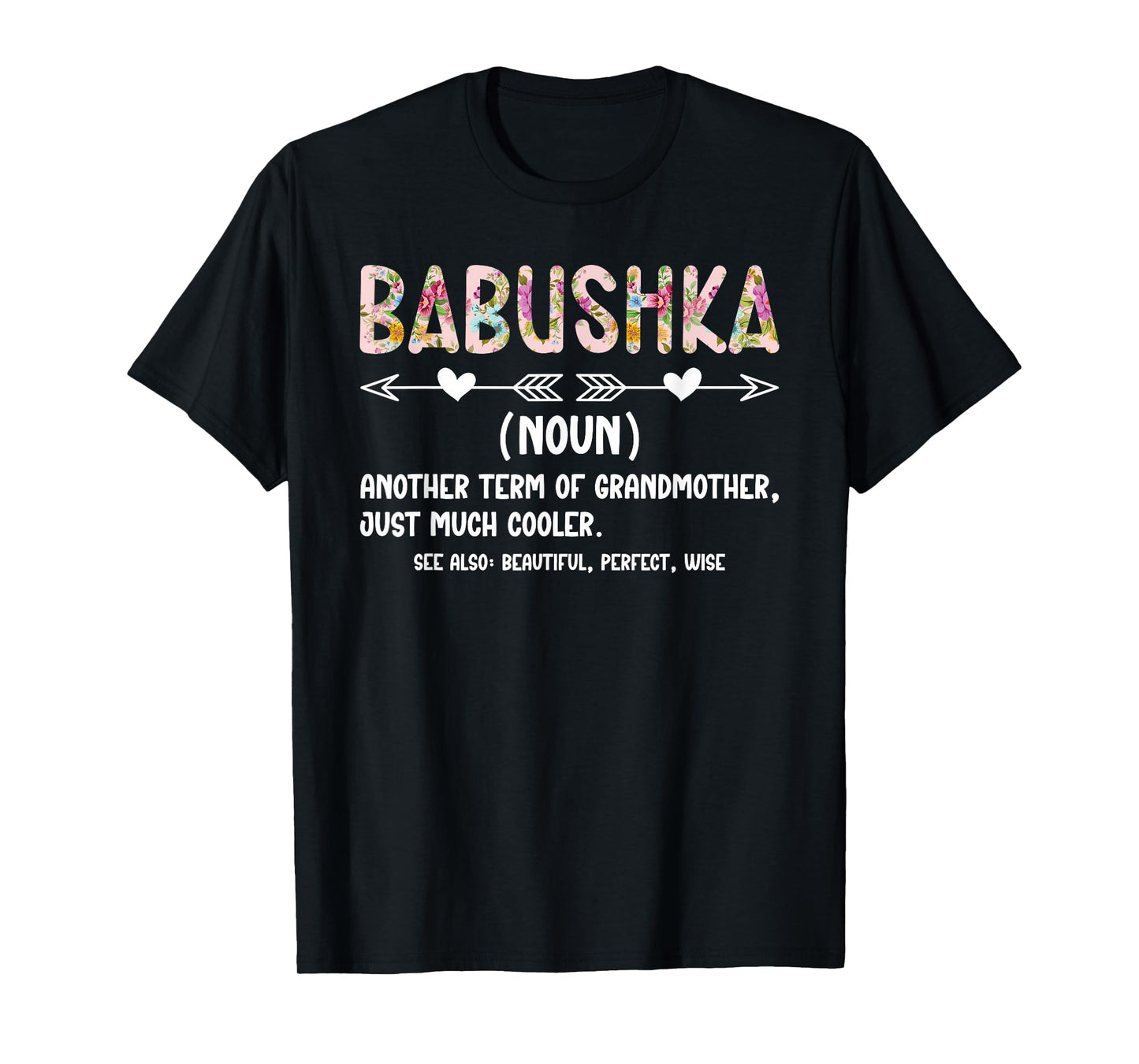 Babushka Definition Babushka Grandma Babushka Grandmother T-Shirt