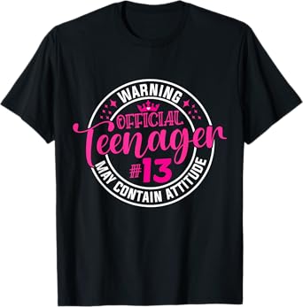 13th Birthday Girl Official teenager 13 Year Old Birthday T-Shirt