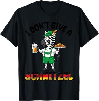 Zebra Lederhosen Beer I Don't Give A Schnitzel Oktoberfest T-Shirt