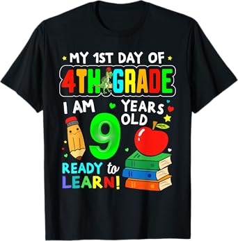 My 1st Day of 4th Grade Girls Boys First Day of Fourth Grade T-Shirt