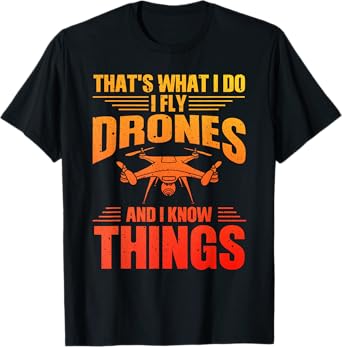 Funny Drone Art For Men Women Boys Drone Racing Drone Pilot T-Shirt