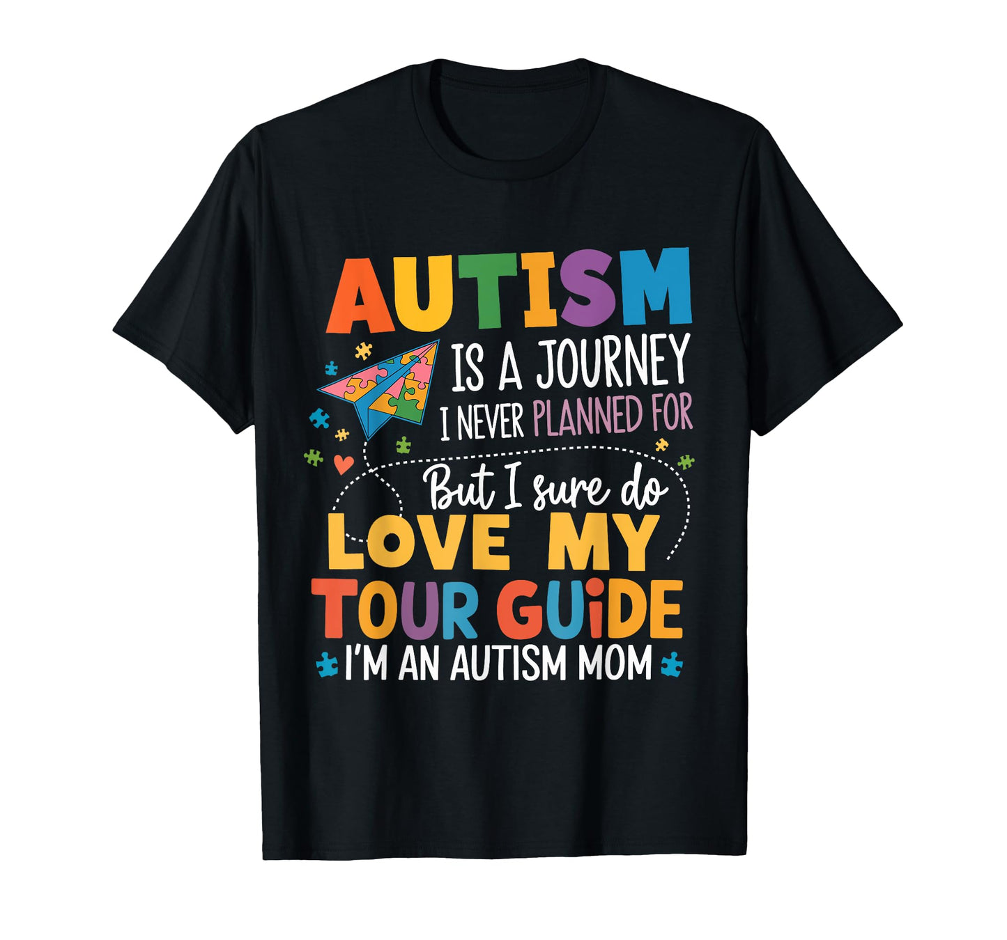 Autism Mom Awareness Autism Journey Tour Guide T-Shirt