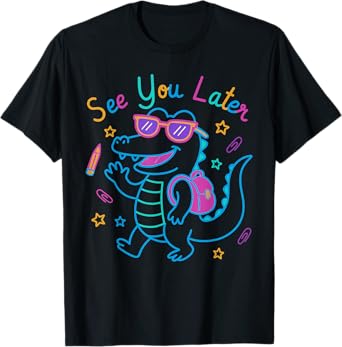 See You Later Teacher Summer Alligator Last Day Of School T-Shirt